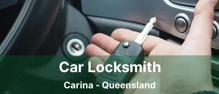 Car Locksmith Carina - Queensland