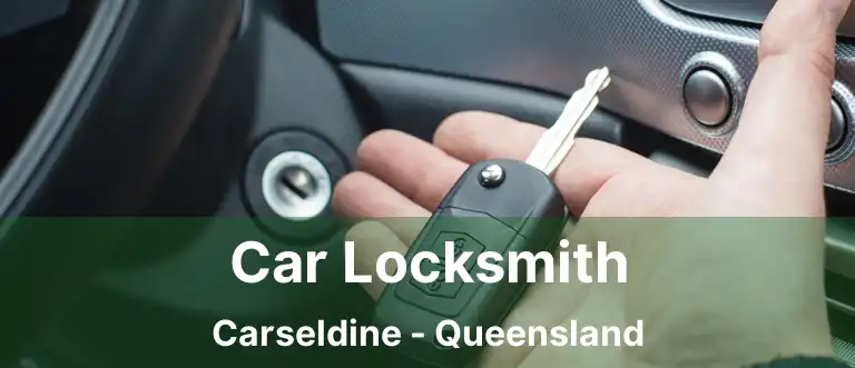 Car Locksmith Carseldine - Queensland