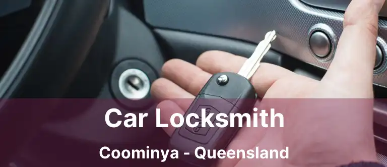 Car Locksmith Coominya - Queensland