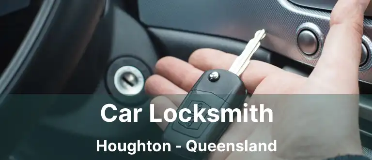 Car Locksmith Houghton - Queensland