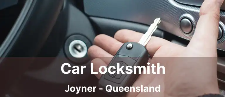 Car Locksmith Joyner - Queensland