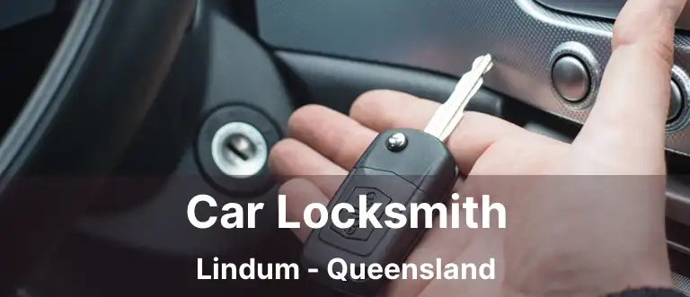 Car Locksmith Lindum - Queensland