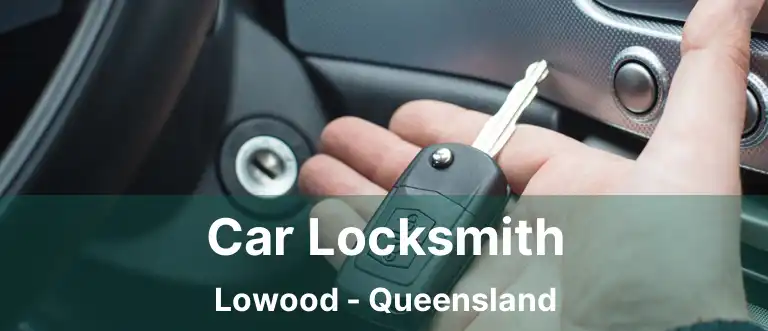 Car Locksmith Lowood - Queensland