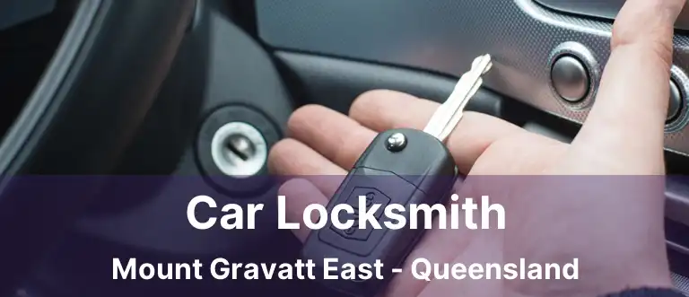 Car Locksmith Mount Gravatt East - Queensland