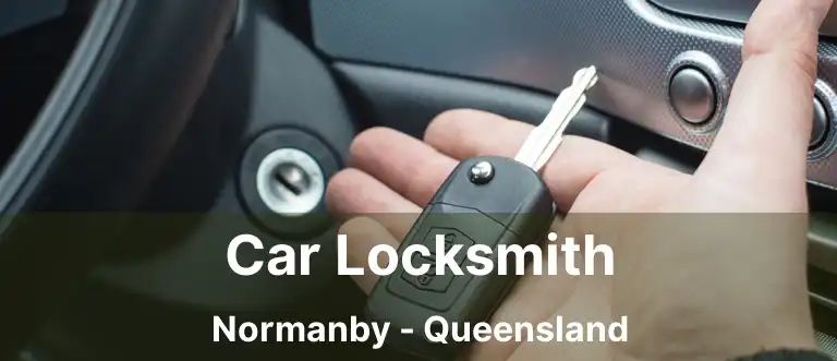 Car Locksmith Normanby - Queensland