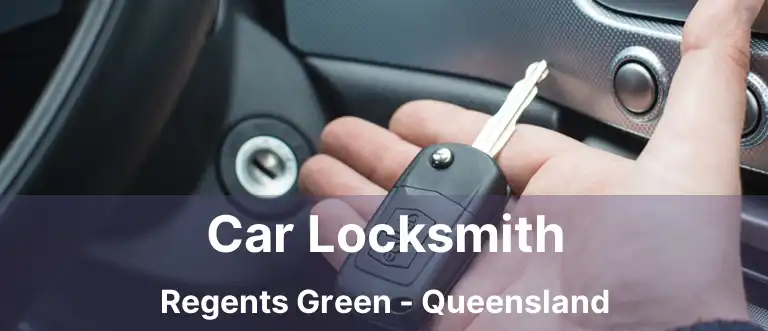 Car Locksmith Regents Green - Queensland