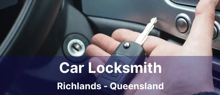 Car Locksmith Richlands - Queensland