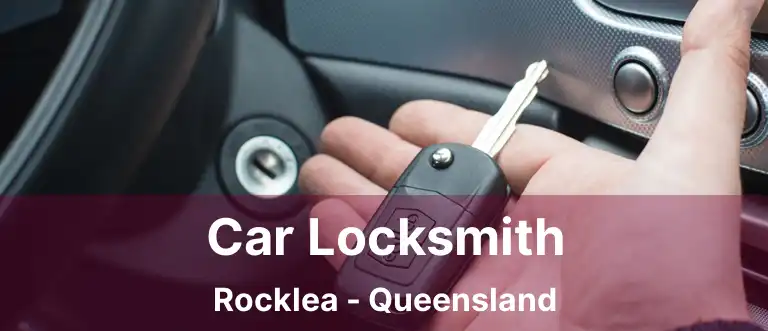Car Locksmith Rocklea - Queensland