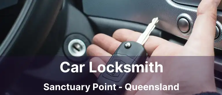 Car Locksmith Sanctuary Point - Queensland