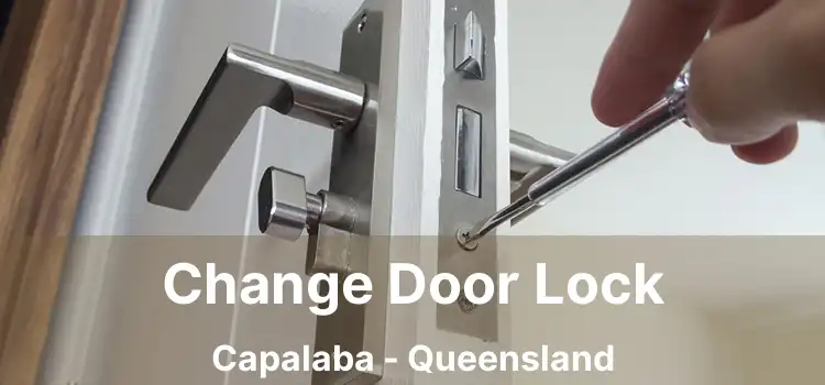 Change Door Lock Capalaba - Queensland