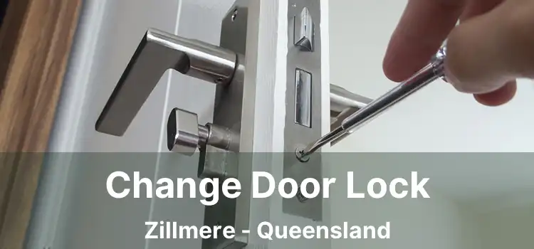 Change Door Lock Zillmere - Queensland