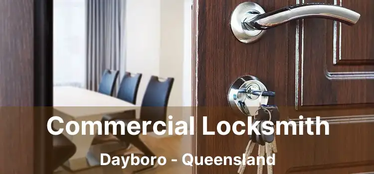 Commercial Locksmith Dayboro - Queensland