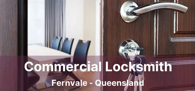 Commercial Locksmith Fernvale - Queensland