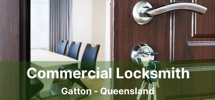 Commercial Locksmith Gatton - Queensland