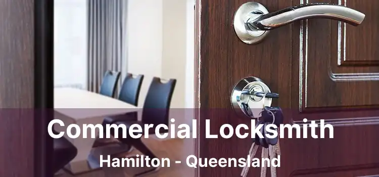Commercial Locksmith Hamilton - Queensland