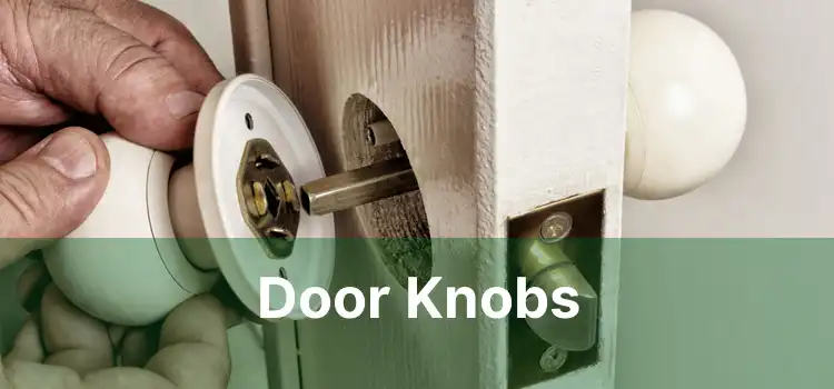 Door Knobs