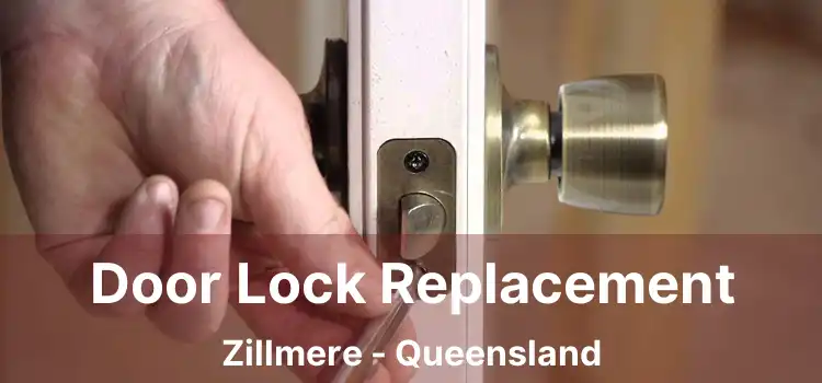 Door Lock Replacement Zillmere - Queensland