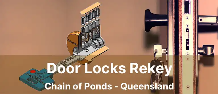 Door Locks Rekey Chain of Ponds - Queensland