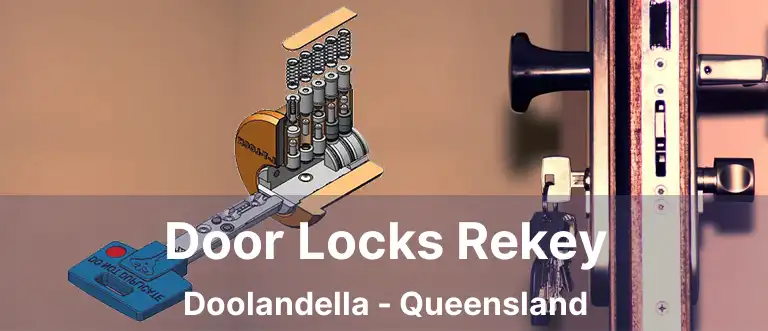 Door Locks Rekey Doolandella - Queensland