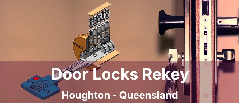 Door Locks Rekey Houghton - Queensland