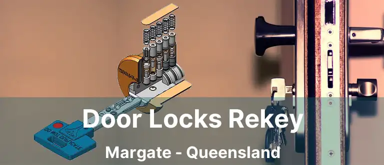 Door Locks Rekey Margate - Queensland