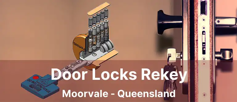 Door Locks Rekey Moorvale - Queensland