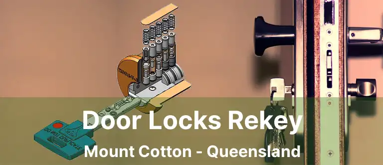 Door Locks Rekey Mount Cotton - Queensland
