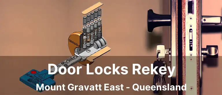 Door Locks Rekey Mount Gravatt East - Queensland
