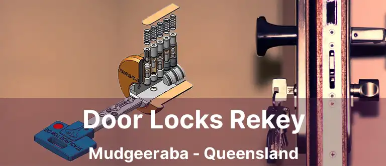 Door Locks Rekey Mudgeeraba - Queensland