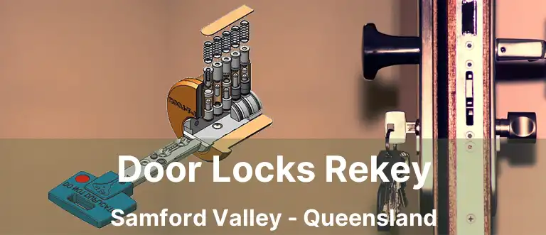 Door Locks Rekey Samford Valley - Queensland