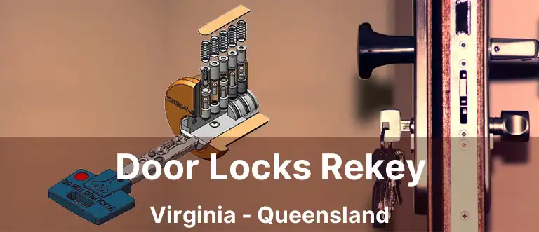 Door Locks Rekey Virginia - Queensland