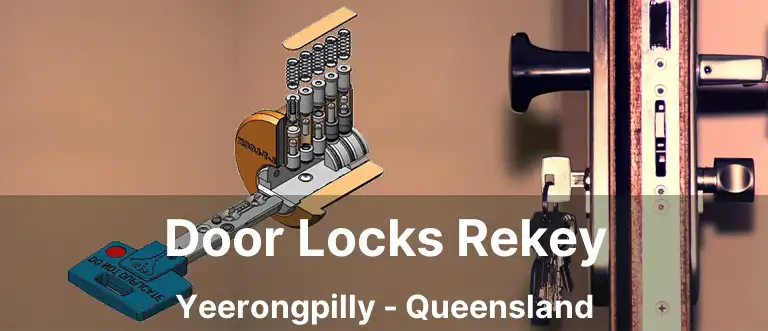 Door Locks Rekey Yeerongpilly - Queensland