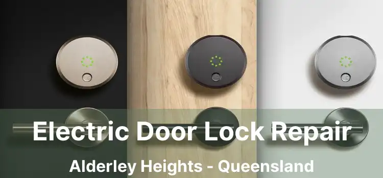 Electric Door Lock Repair Alderley Heights - Queensland