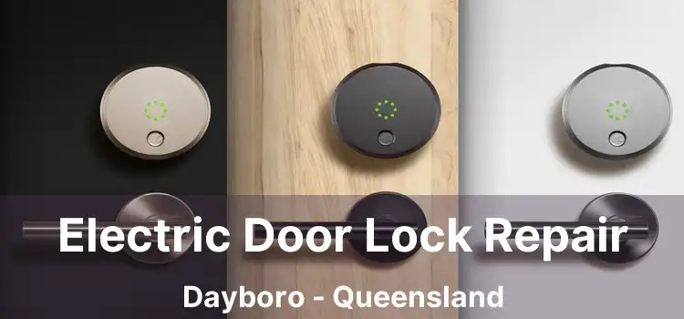 Electric Door Lock Repair Dayboro - Queensland