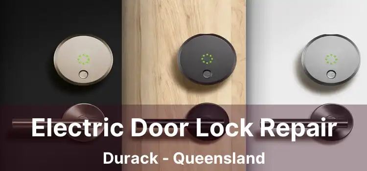 Electric Door Lock Repair Durack - Queensland