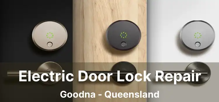 Electric Door Lock Repair Goodna - Queensland