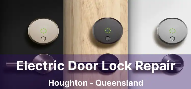 Electric Door Lock Repair Houghton - Queensland