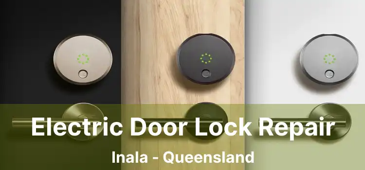 Electric Door Lock Repair Inala - Queensland
