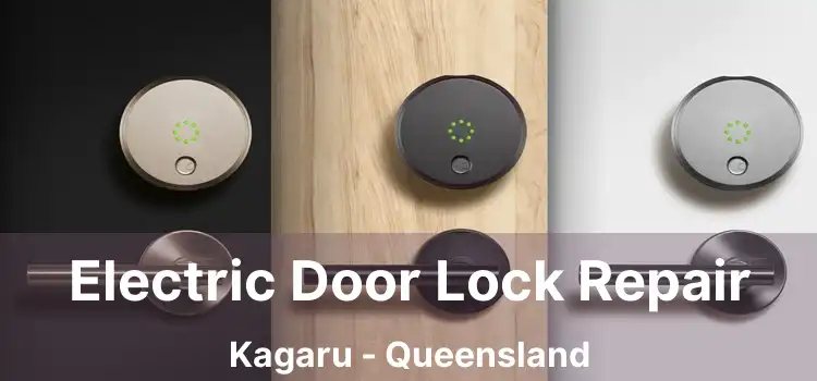 Electric Door Lock Repair Kagaru - Queensland