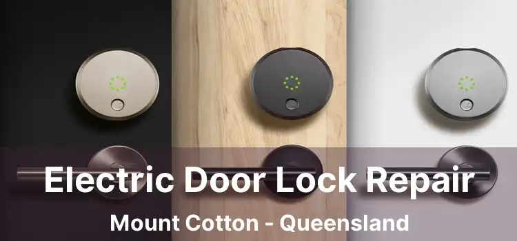 Electric Door Lock Repair Mount Cotton - Queensland