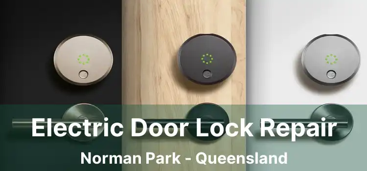 Electric Door Lock Repair Norman Park - Queensland