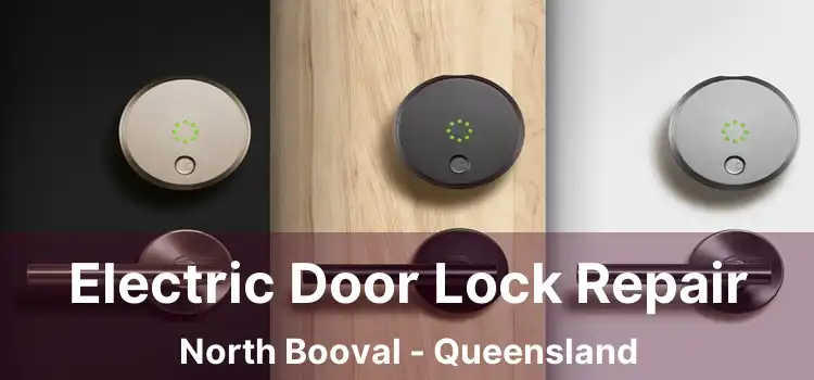 Electric Door Lock Repair North Booval - Queensland