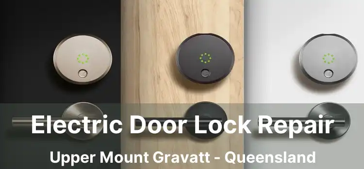 Electric Door Lock Repair Upper Mount Gravatt - Queensland