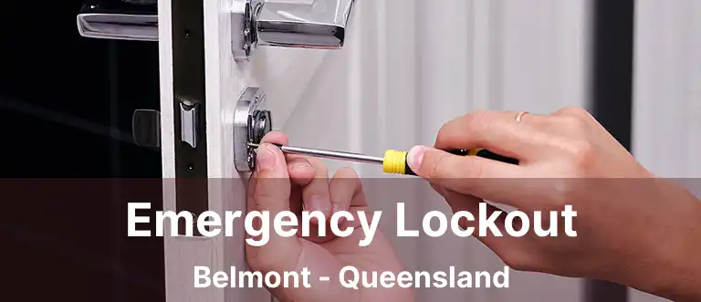 Emergency Lockout Belmont - Queensland
