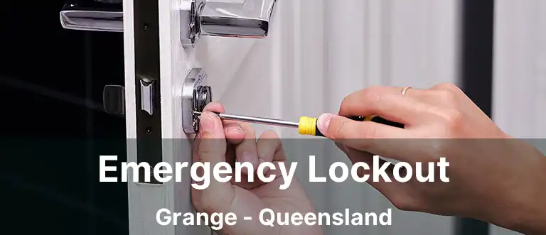 Emergency Lockout Grange - Queensland