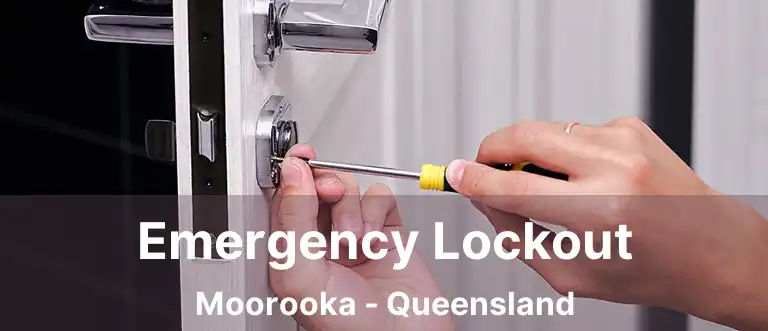 Emergency Lockout Moorooka - Queensland