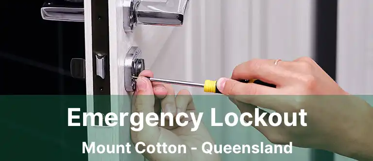 Emergency Lockout Mount Cotton - Queensland