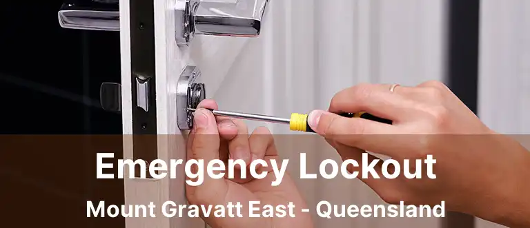 Emergency Lockout Mount Gravatt East - Queensland