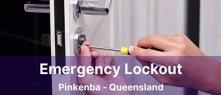 Emergency Lockout Pinkenba - Queensland