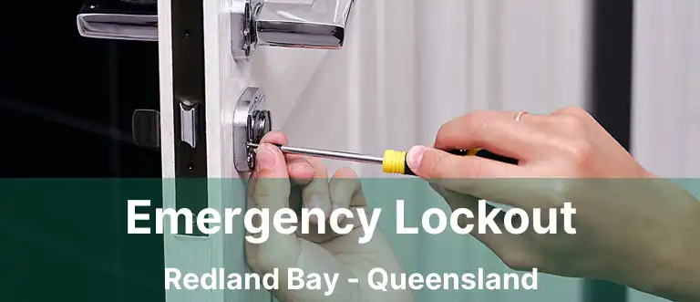 Emergency Lockout Redland Bay - Queensland